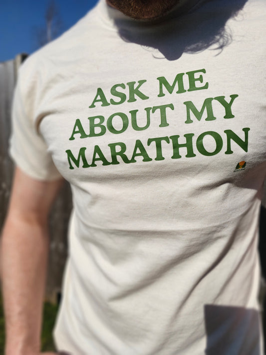 Ask me about my marathon